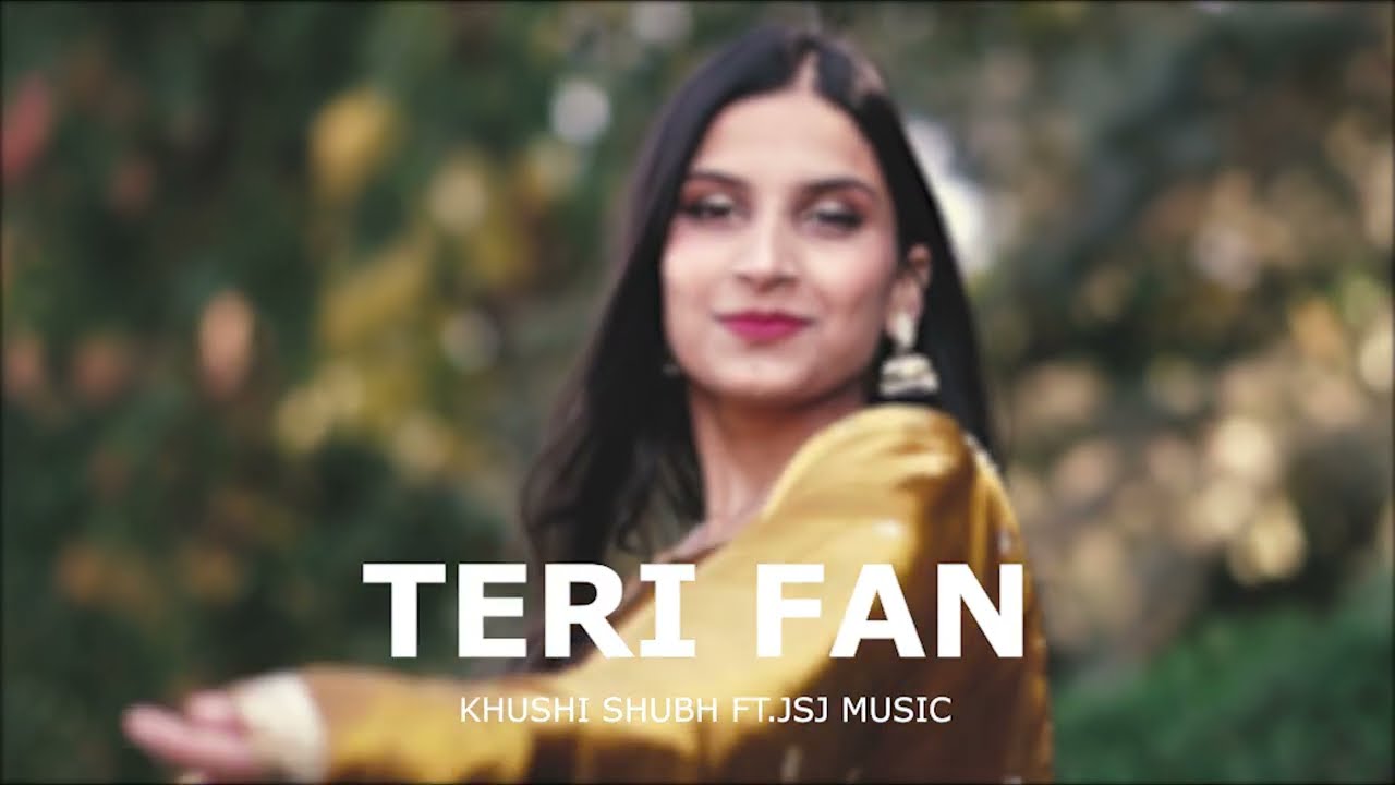 Khushi Shubh &ndash; Teri Fan (Official Visualiser) | JSJ Music | Punjabi Vibes 2025 | Trending Track