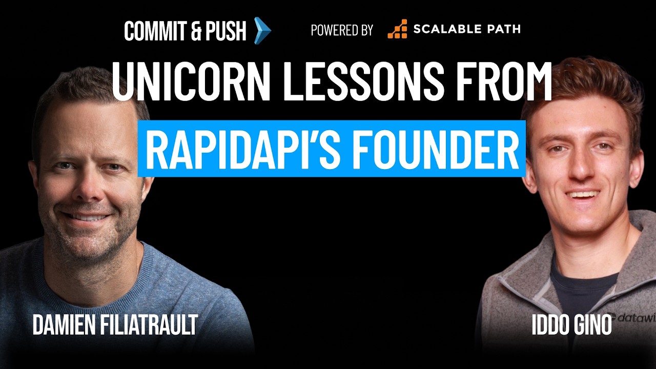 Unicorn Lessons from RapidAPI’s Founder: A Conversation with Iddo Gino - Episode 5