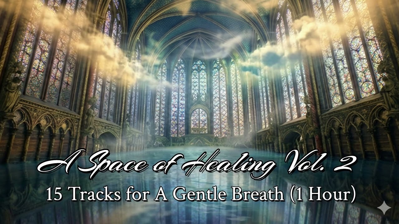 A Space of Healing vol'2