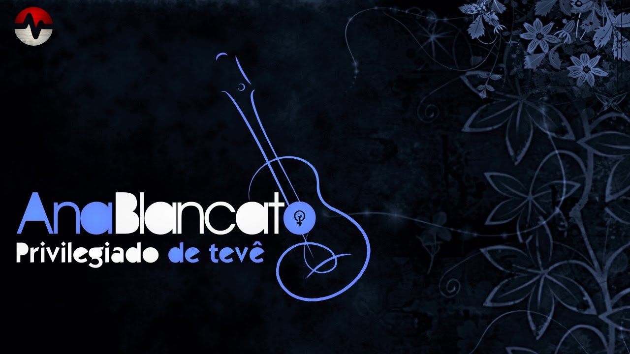 Blancato - Privilegiado de Tev&ecirc; (Lyric Video)