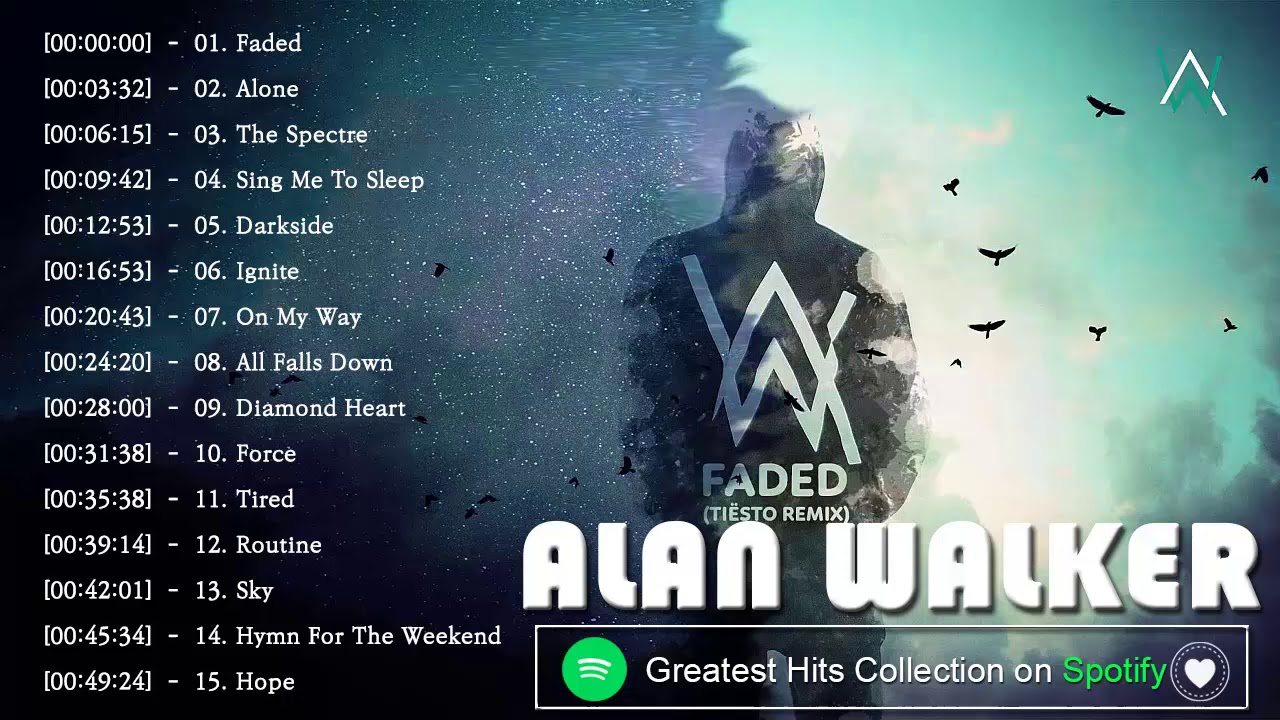 Alan Walker-รวมเพลงฮิต Alan Walker[EDM]มันส์ๆ เพลงฮิต''ใหม่''ล่าสุด(ไม่มีโฆษณา)