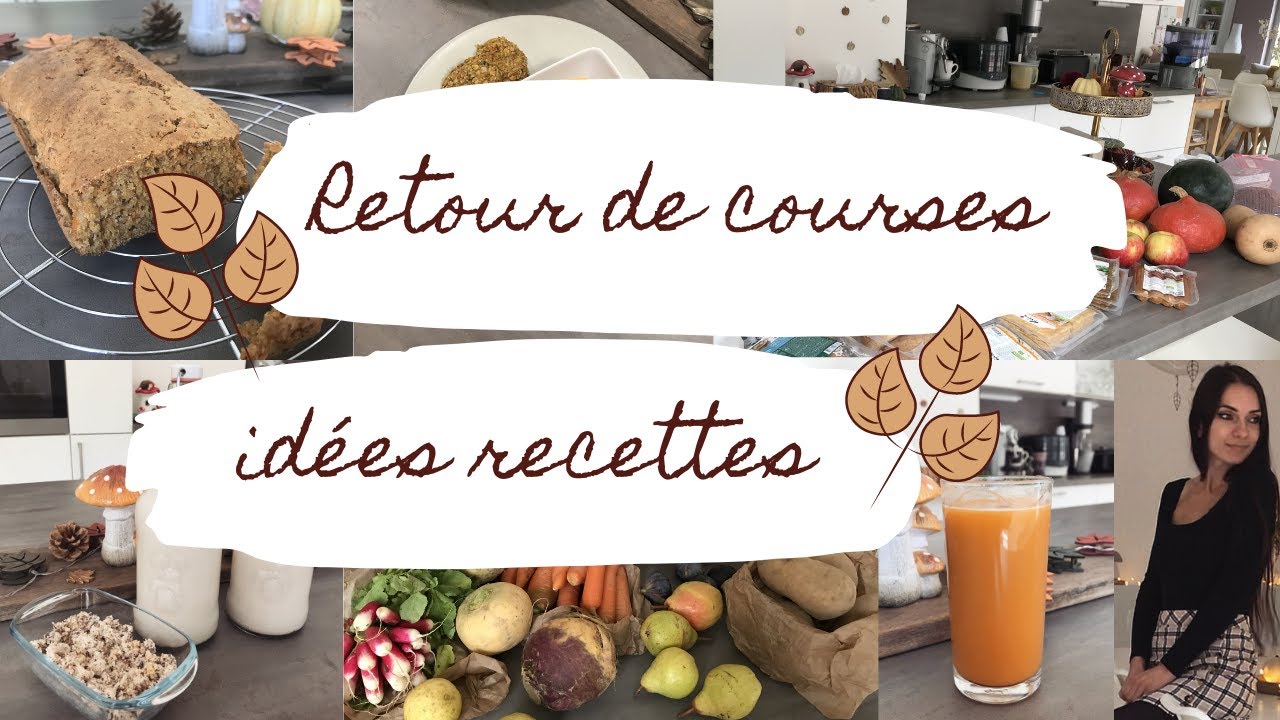 COURSES DE LA SEMAINE I BIO & VEGETARIEN I IDEES PLATS
