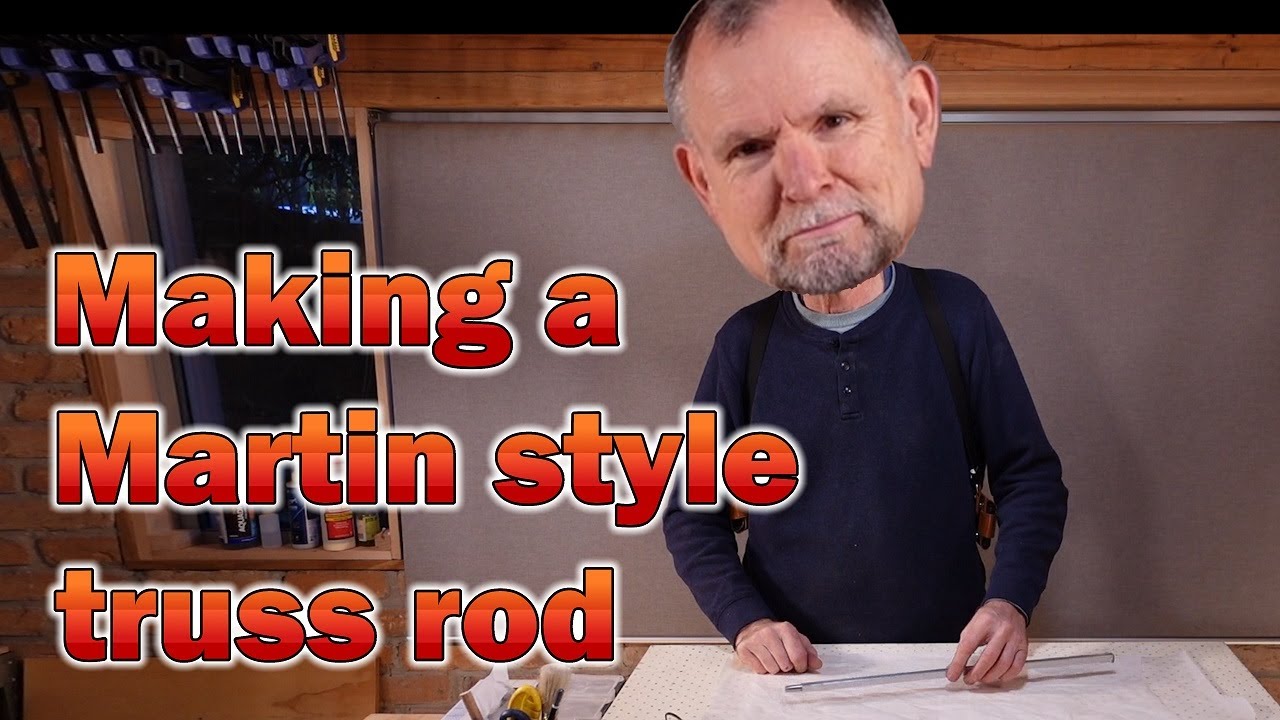 How to make a Martin-style acoustic guitar truss rod from scratch