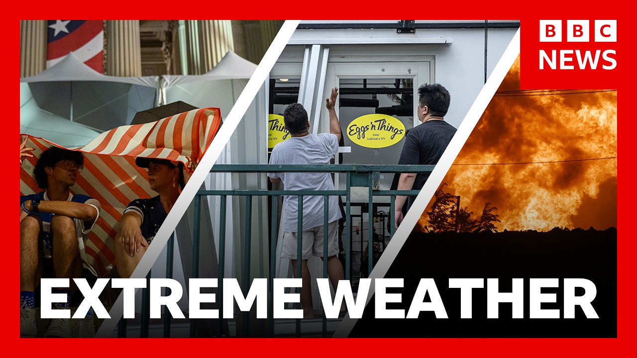 US extreme weather, Greece wildfires and US Pacific Islands brace for Super Typhoon | BBC News