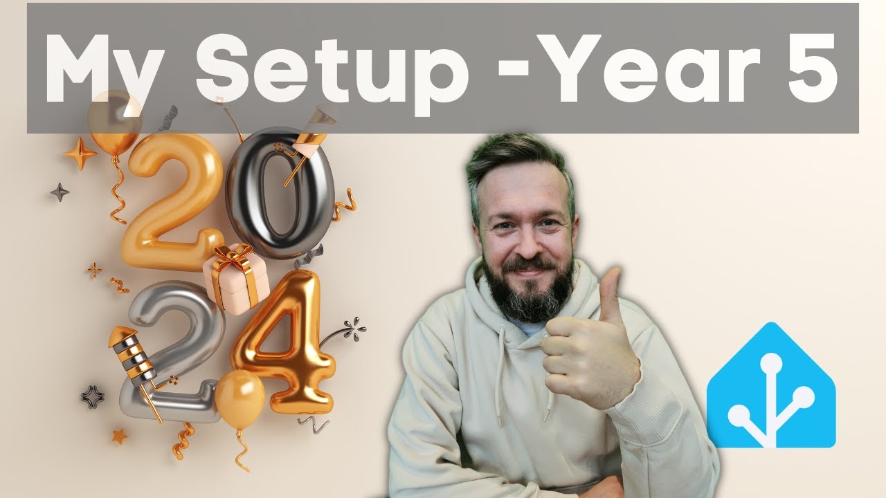 My Smart Home Assistant setup - year 5