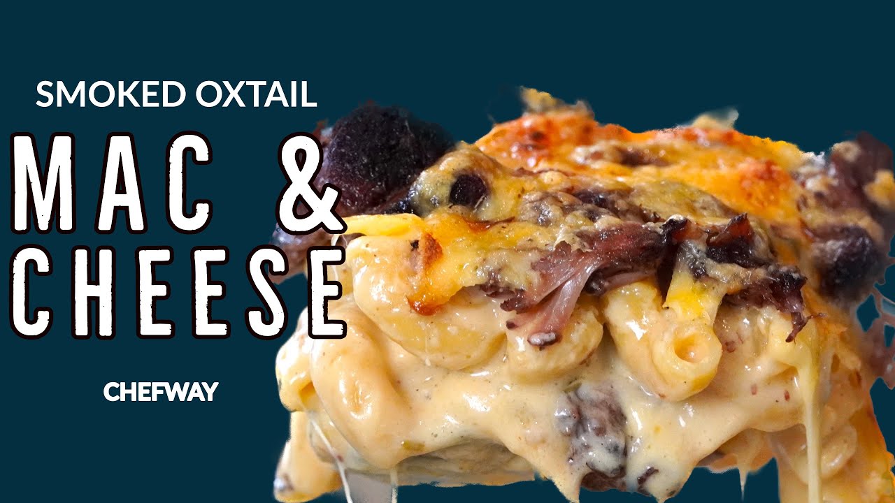 Smoked Oxtail Mac and Cheese
