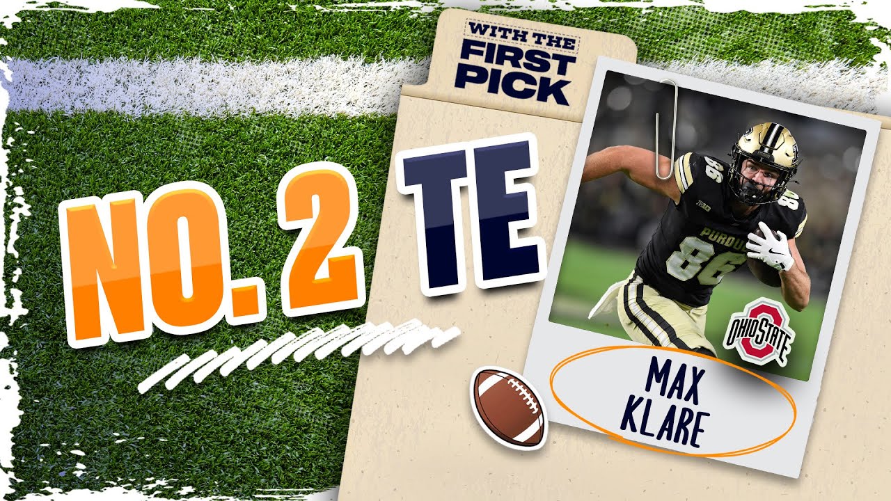 Max Klare 2026 NFL Draft Scouting Report: Reminds former NFL GM of Travis Kelce
