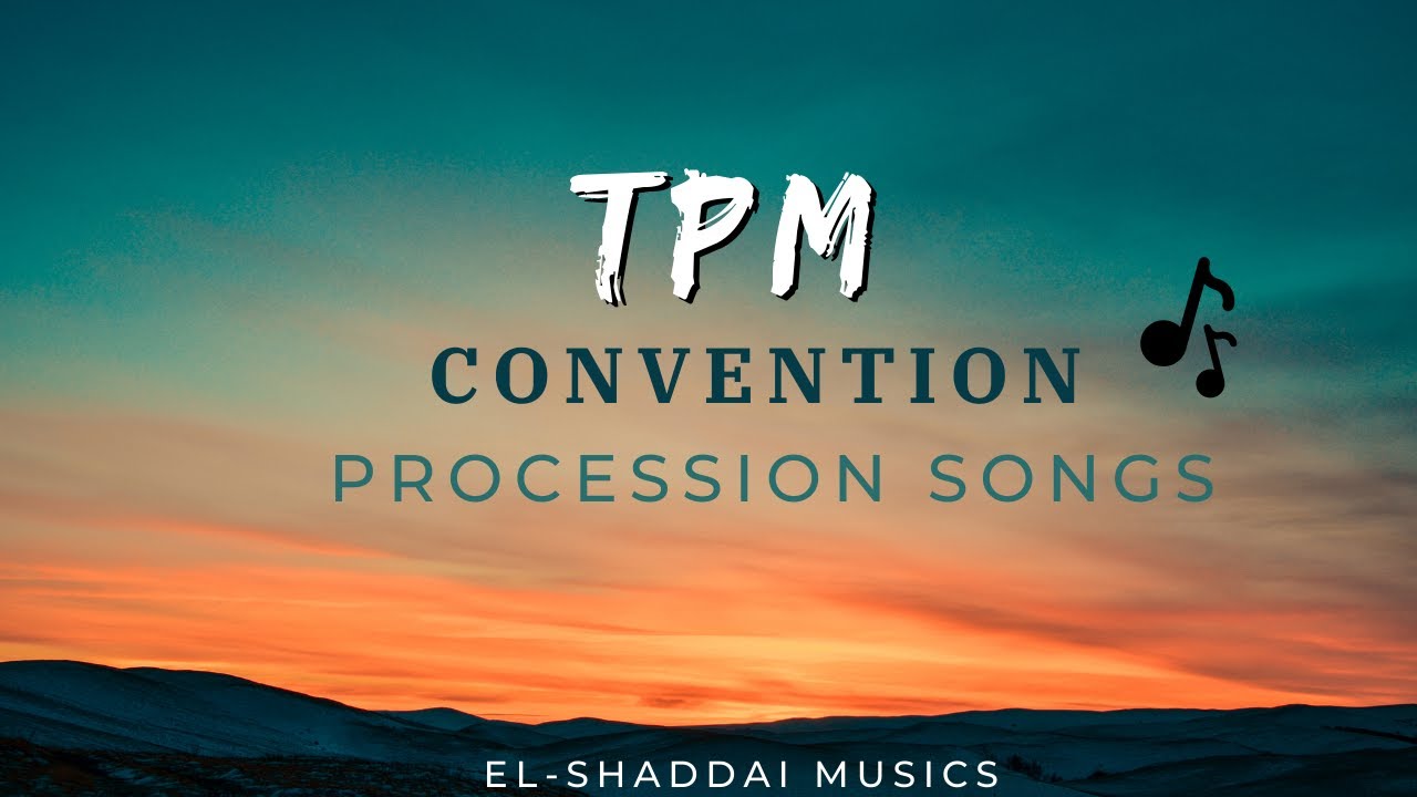 TPM Procession Songs Mashup | El-shaddai Musics | Eden | Hepsibah | Vanitha