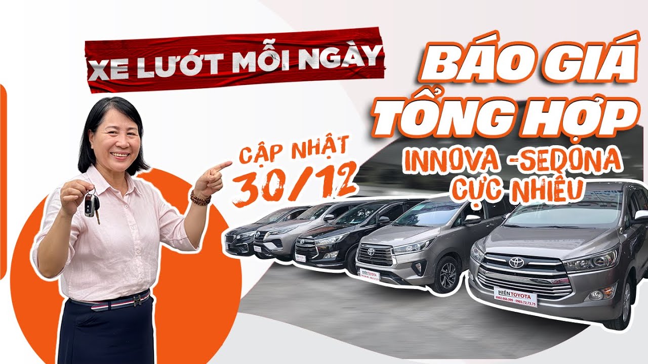 Innova 8 chỗ rộng rãi vẫn là xu hướng - Cập nhật và Báo giá xe mới về 30/12/2025 tại Hiền Toyota