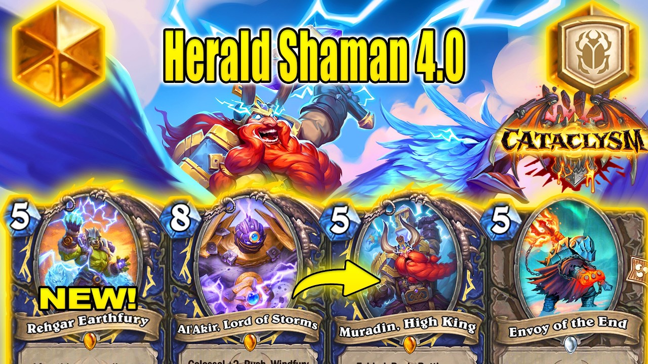 My Herald Shaman 4.0 Deck Is Perfect To Have Fun & Climb Ranks At CATACLYSM | Hearthstone