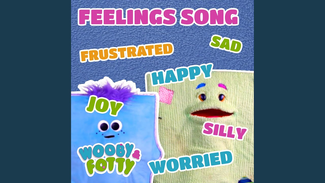 The Feelings Song