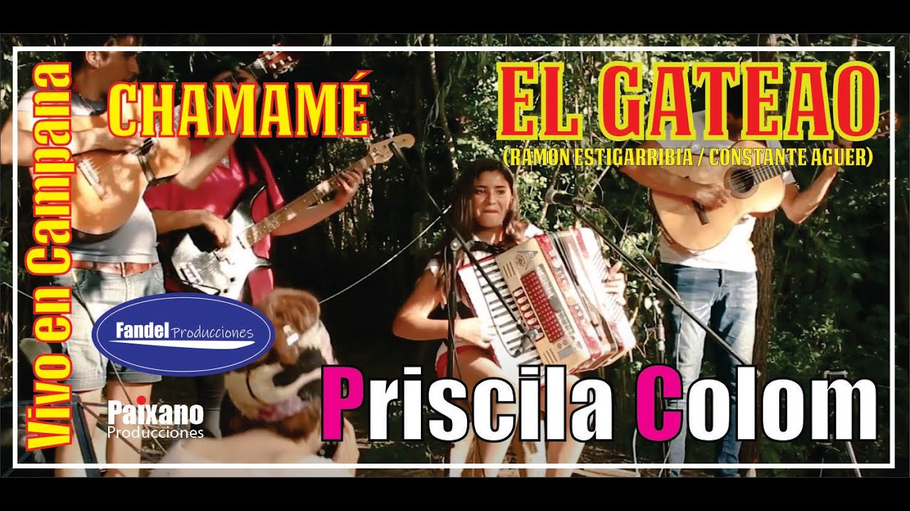PRISCILA COLOM / Vivo en Campana “El Gateao” (Ramón Estigarribia / Constante Aguer)