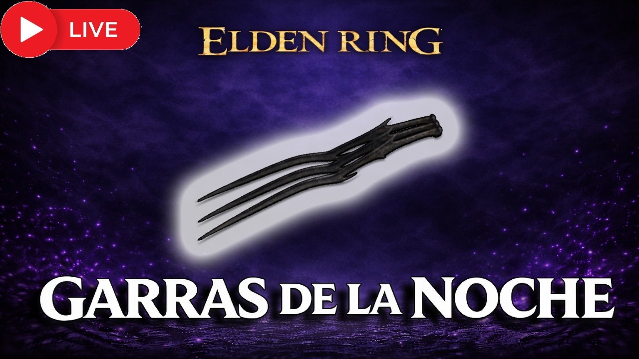 🔴 ELDEN RING | GARRAS DE LA NOCHE 🌙 Probando el Arma en Vivo