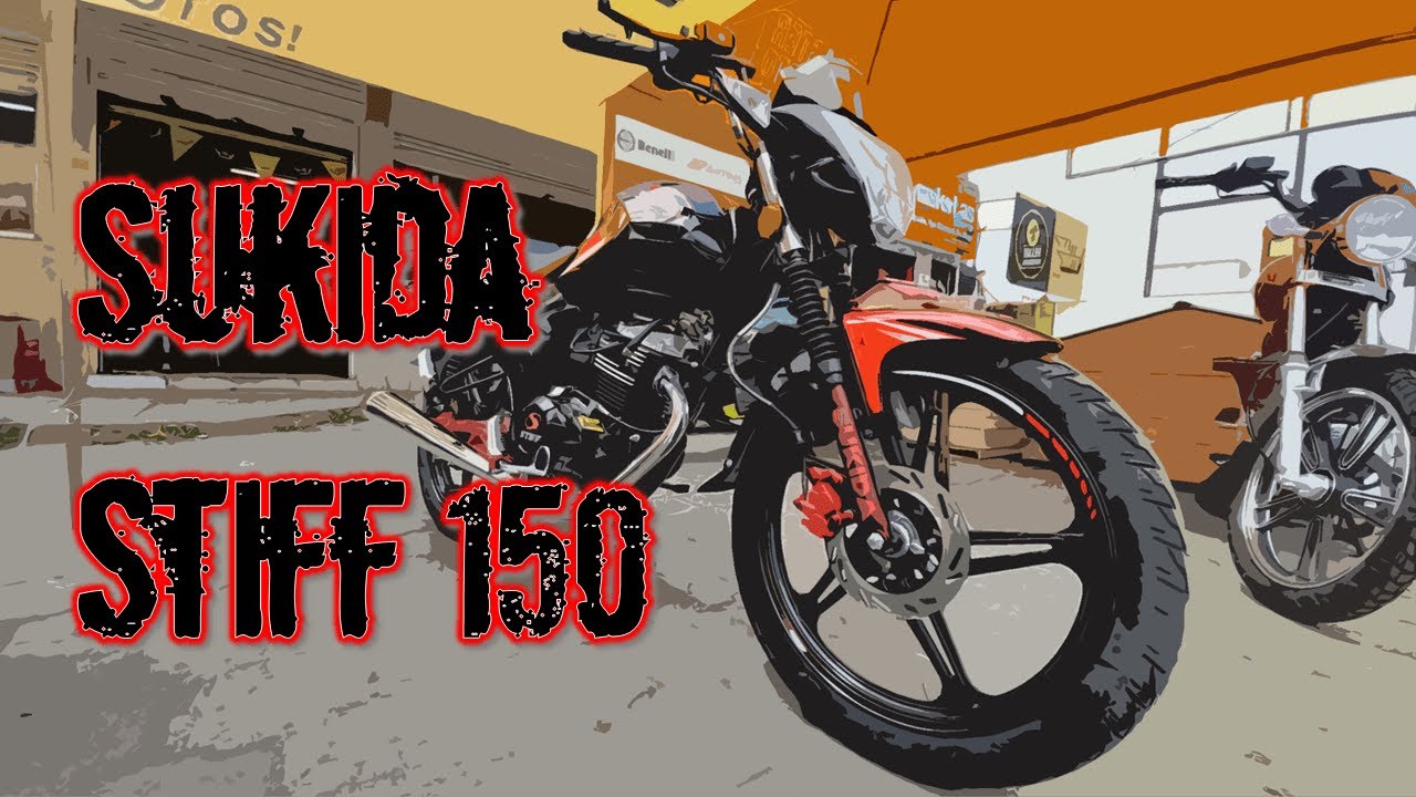 Sukida Stiff 150cc - Review Ficha técnica | Una de las utilitarias más vendidas 😄