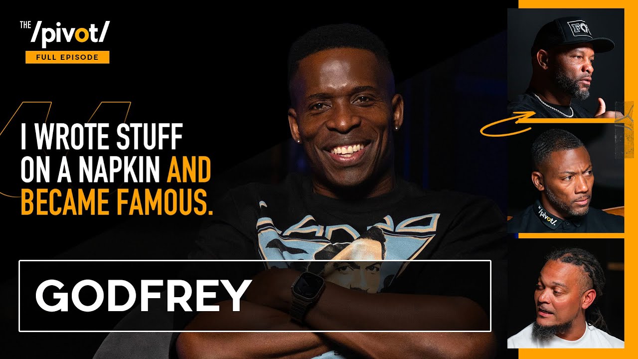 Godfrey, comedian of controversy & culture, tackling tough topics thru humor and honesty | The Pivot