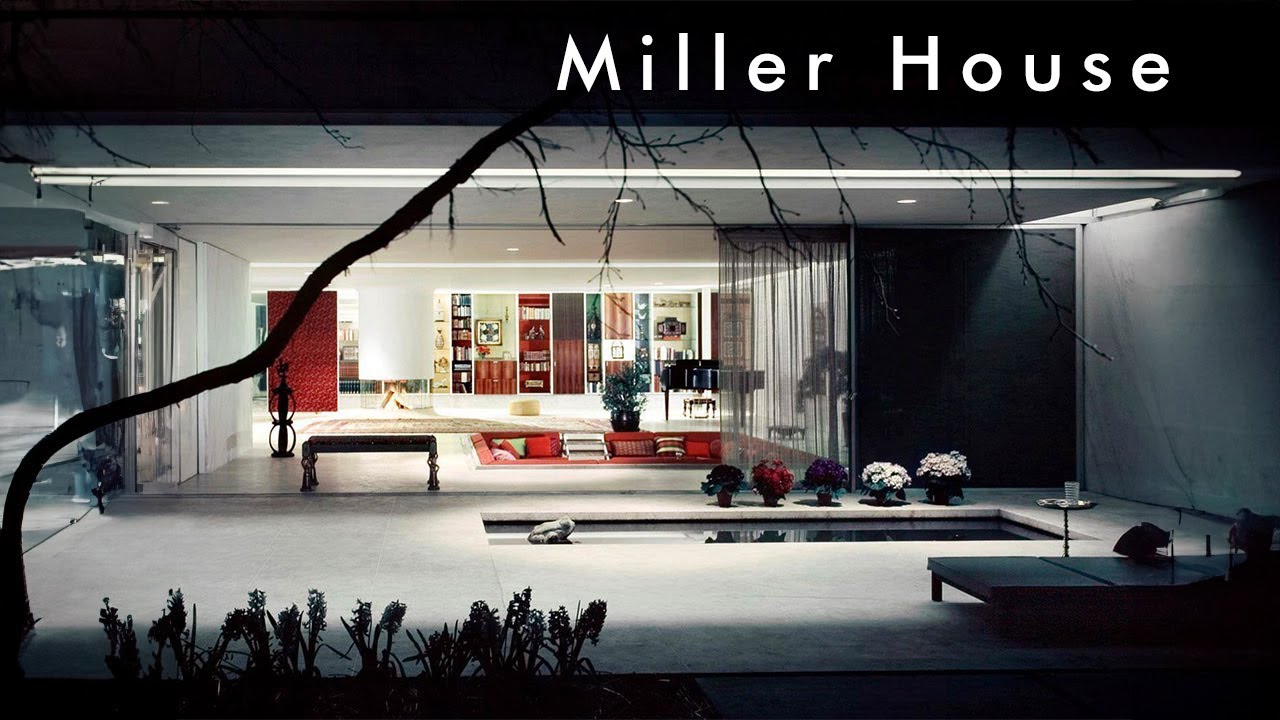 The Beauty of The Miller House (Eero Saarinen)
