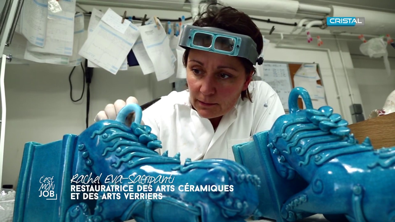 C'est mon job - Rachel Eva-Sacripanti, restauratrice des arts céramiques et des arts verriers