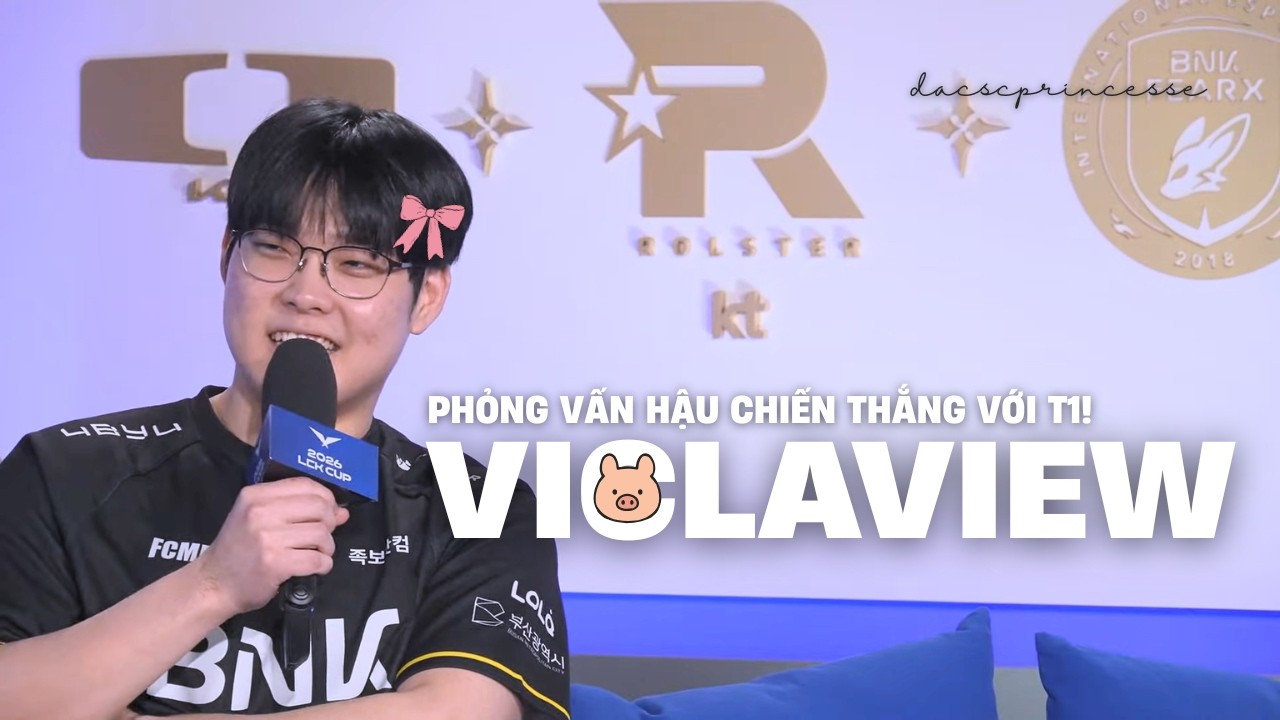 [VIETSUB/CUT] LCK Global Phỏng vấn BFX VICLA sau chiến thắng với T1 để gi&agrave;nh tấm v&eacute; đến HongKong!