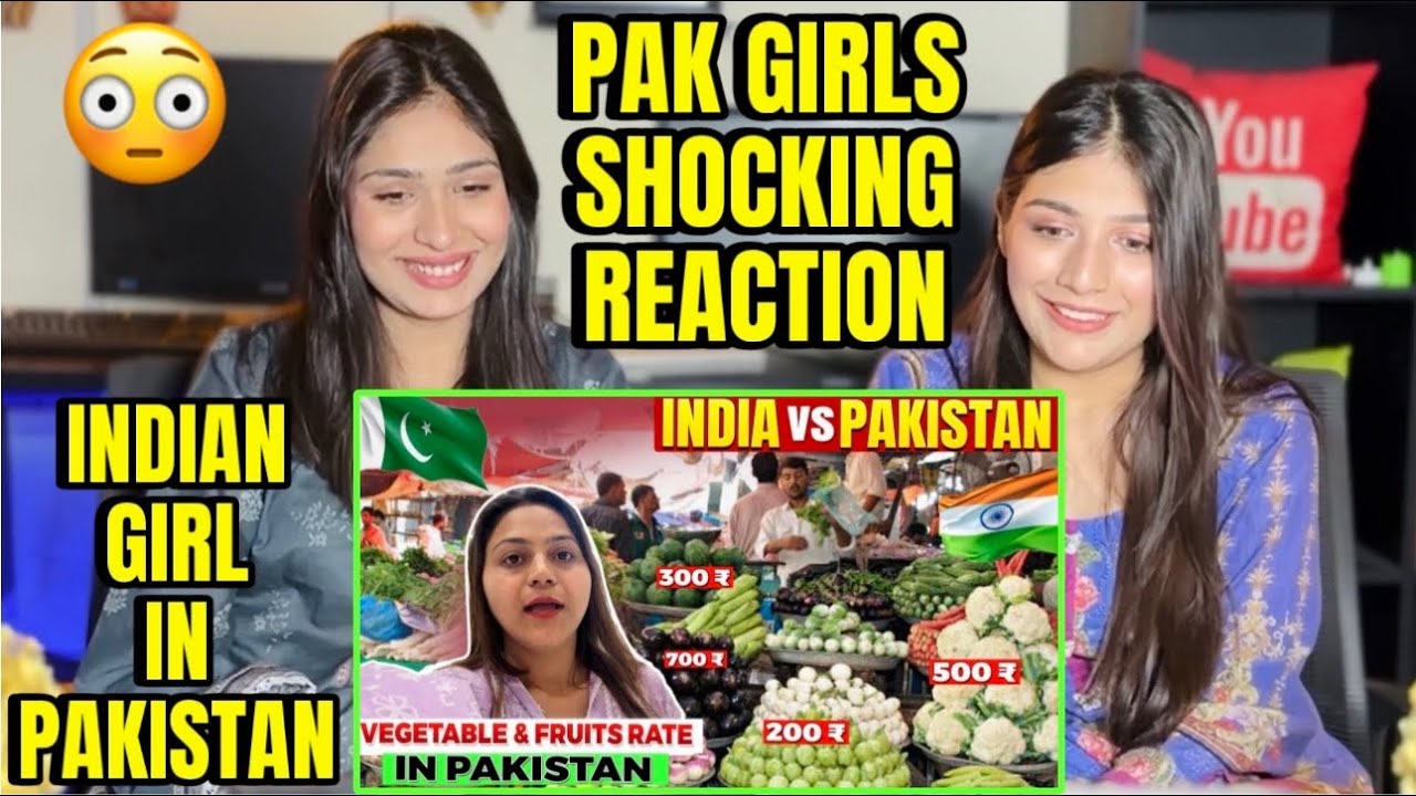 INDIA 🇮🇳 VS PAKISTAN 🇵🇰 VEGETABLES & FRUITS RATE | INDIAN GIRL VISIT TO PAKISTAN |PAK GIRLS REACTION