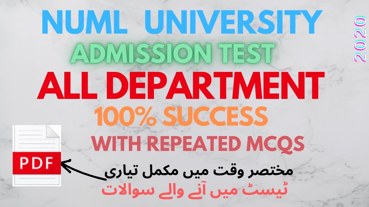 NUML UNIVERSITY - ALL DEPARTMENT - ADMISSION TEST - WITH NOTES - REPEATED MCQS - 2025