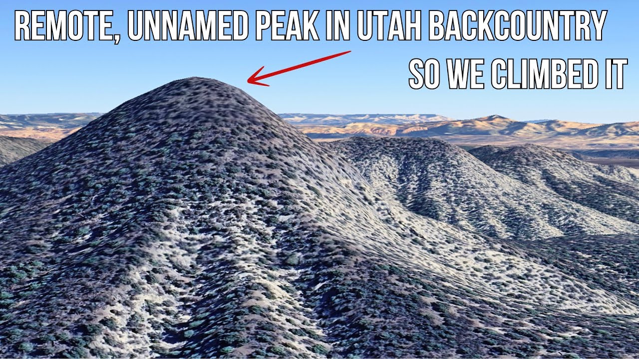We Climbed A Remote, Unnamed Peak In The Utah Backcountry