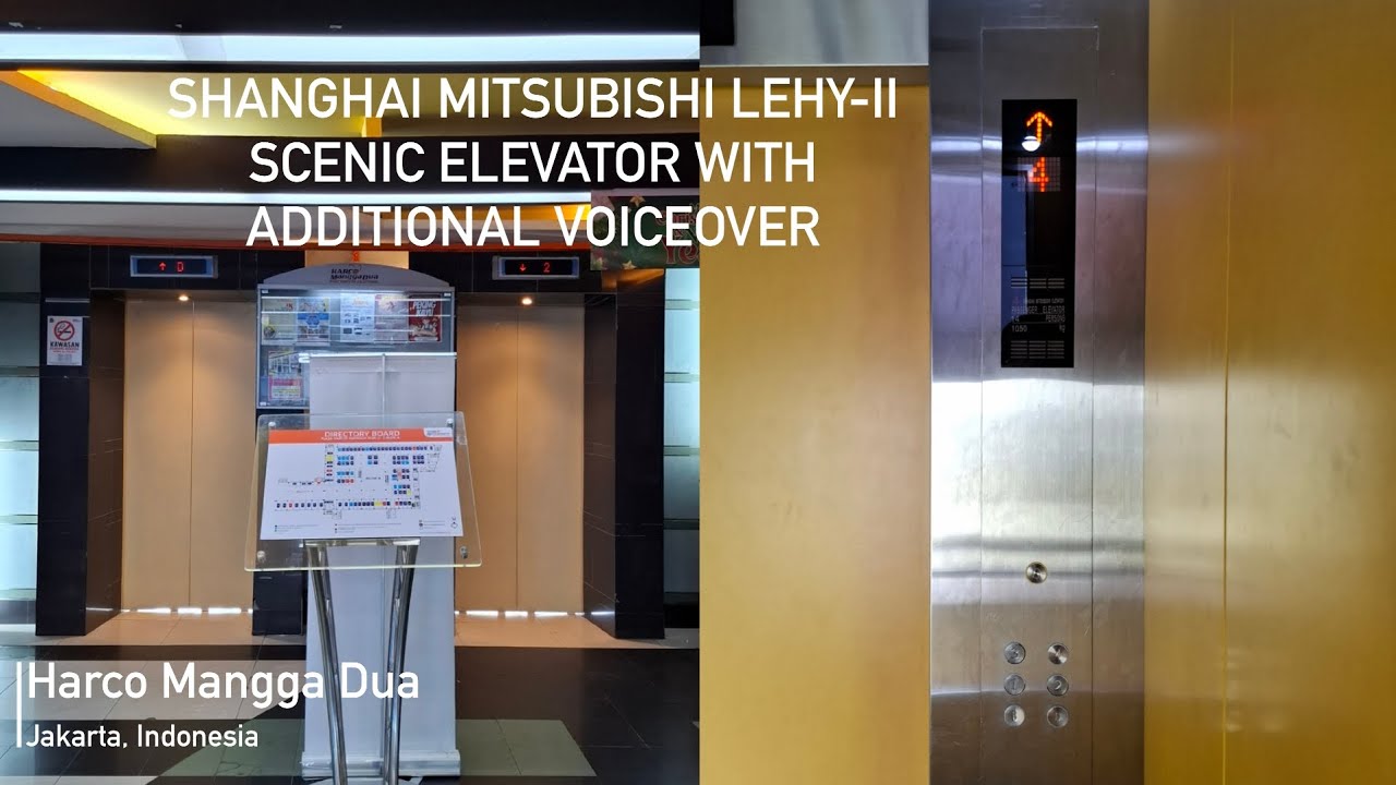 RETAKE - Shanghai Mitsubishi Scenic Elevator at Harco Mangga Dua, Jakarta