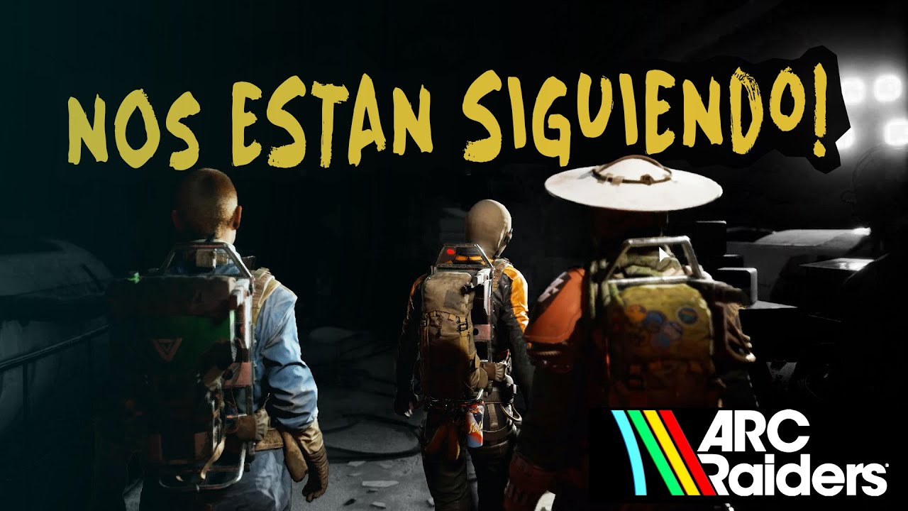 ARC RAIDERS - NOS ESTAN SIGUIENDO| KIKITO JORGE | TRIO | SPACEPORT