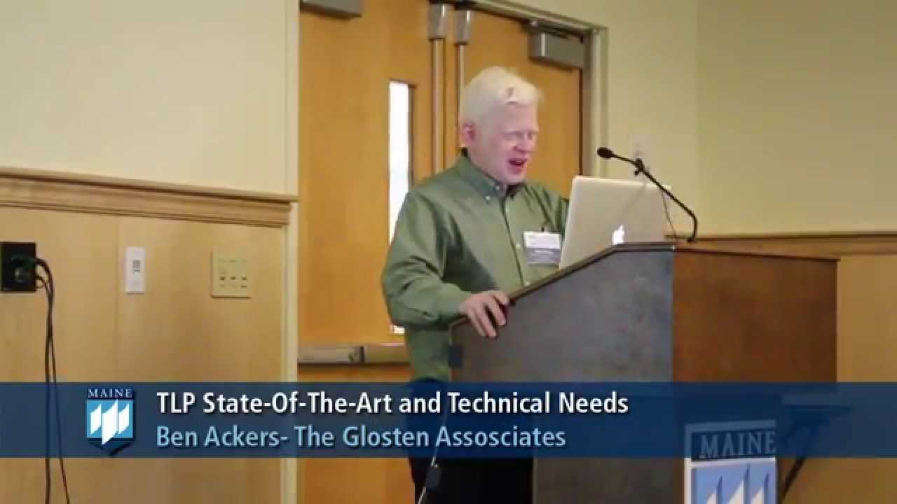 TLP State-Of-The-Art and Technical Needs - Ben Ackers