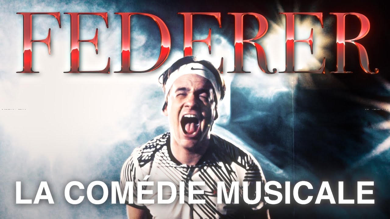 Federer - la comédie musicale