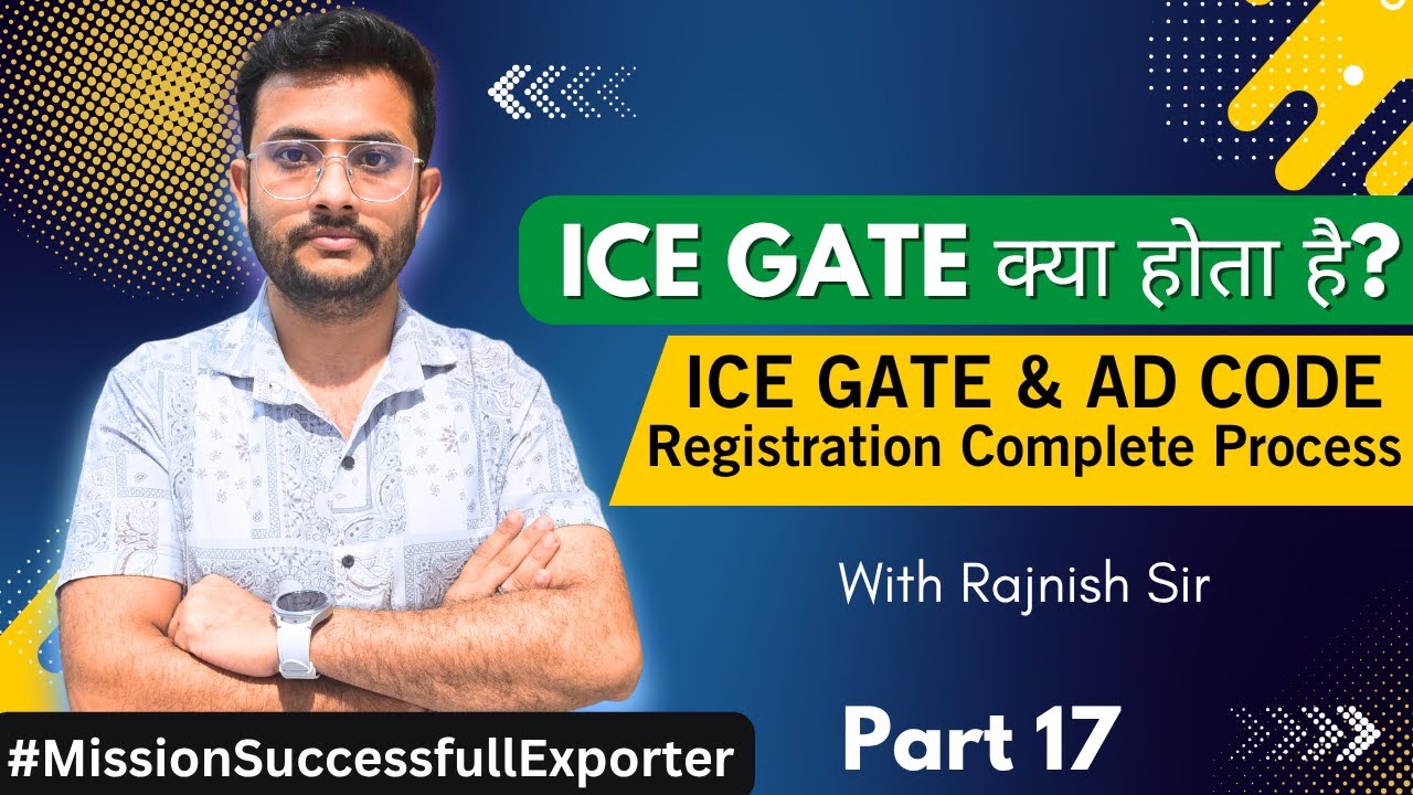 🌍 How to ICEGATE Registration? | Complete Process Explained Step by Step | Rajnish Sir | CIES