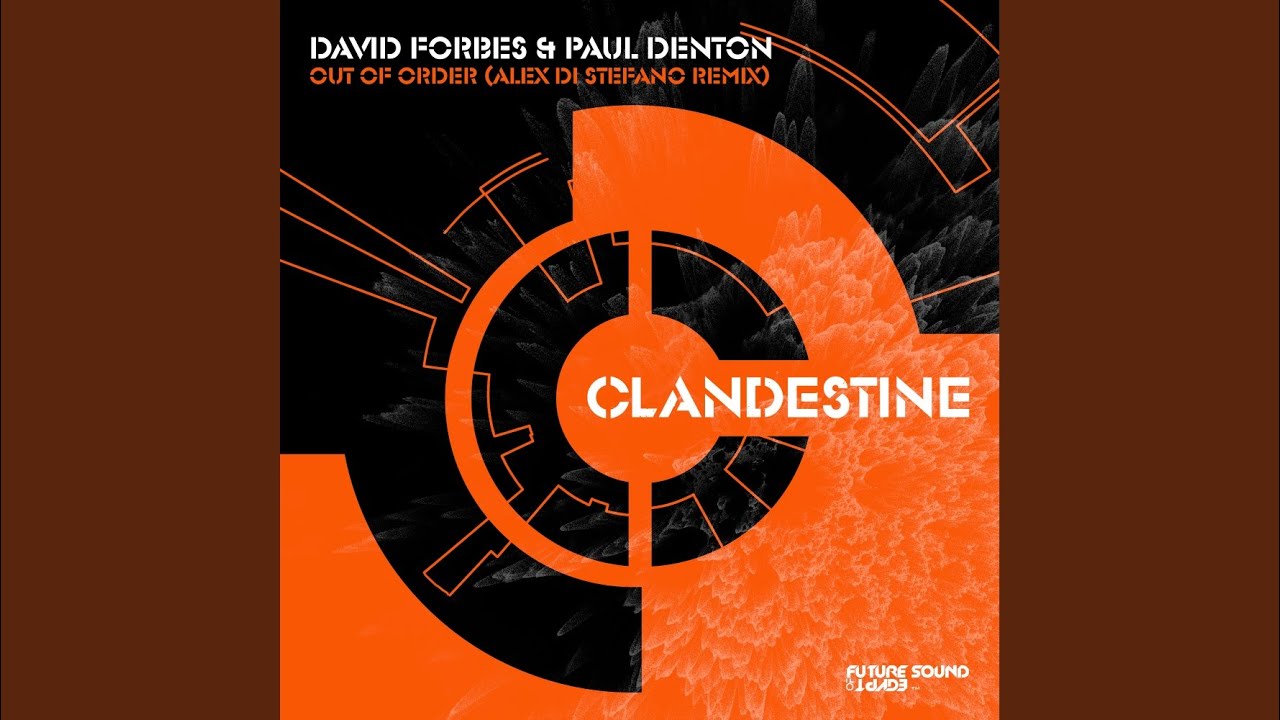 Out Of Order (Alex Di Stefano Extended Remix)