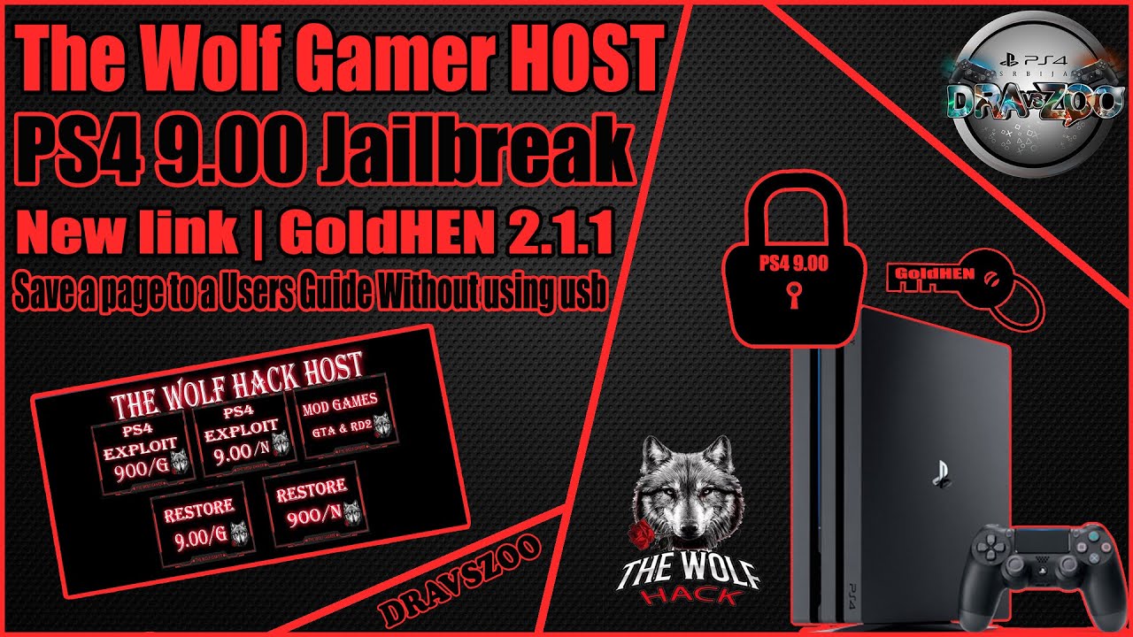 PS4 9.00 JB The Wolf Gamer HOST | New Link | GoldHEN 2.1.1 | Save Users Guide Without using USB