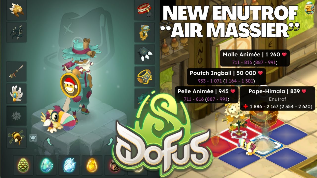 AIR MASSIER ? NEW ENUTROF IMMORTEL sur DOFUS 3.3