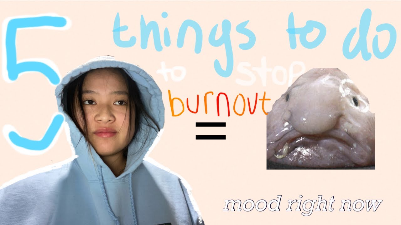 a *much needed* list of coping mechanisms for burnout
