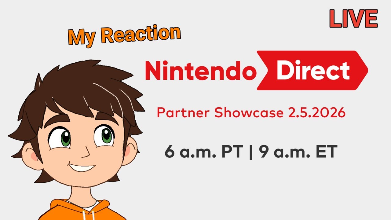 🔴LIVE🔴 Reacting to the Nintendo Direct: Partner Showcase 2.5.2026