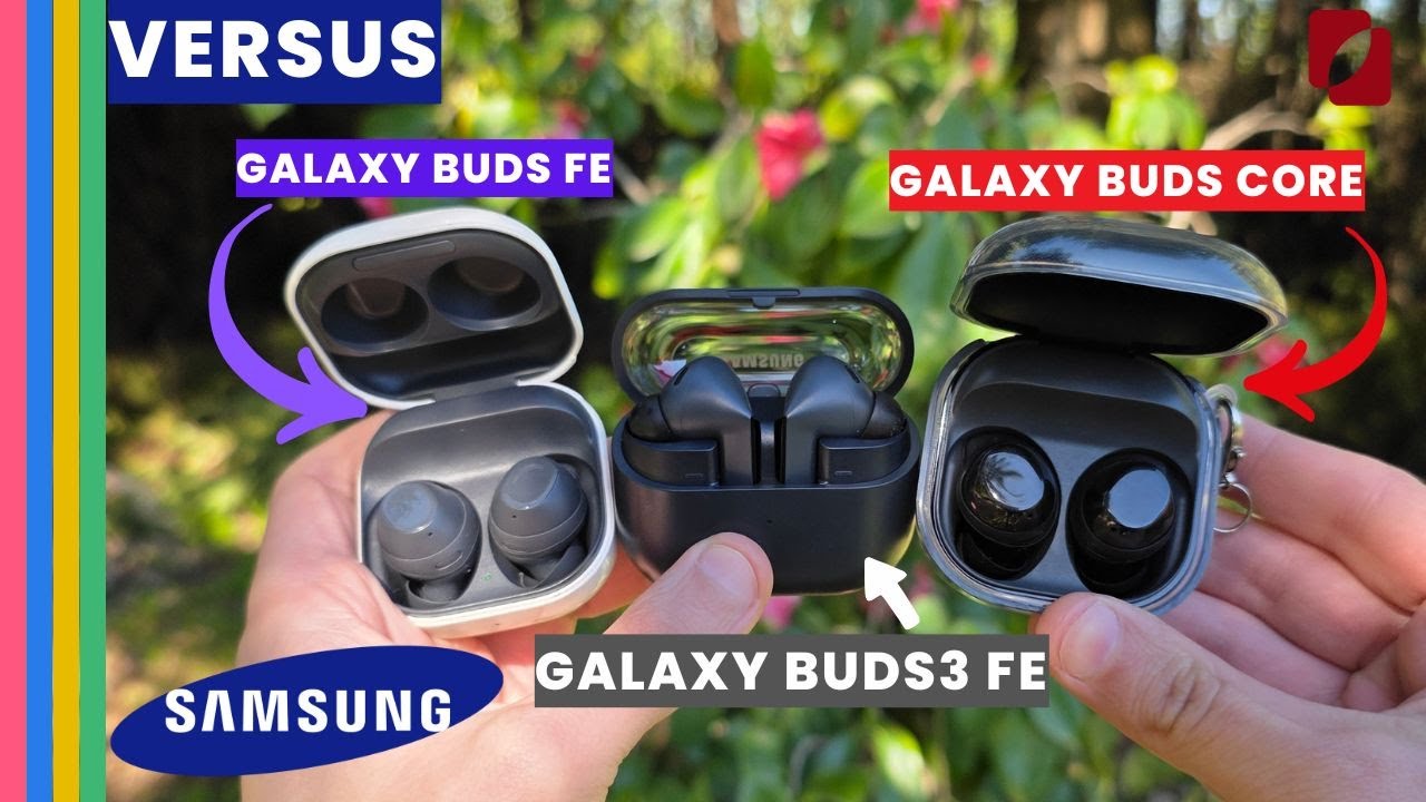 ✨LA COMPARACIÓN DEFINITIVA. Galaxy Buds3 FE vs Galaxy Buds FE vs Buds Core