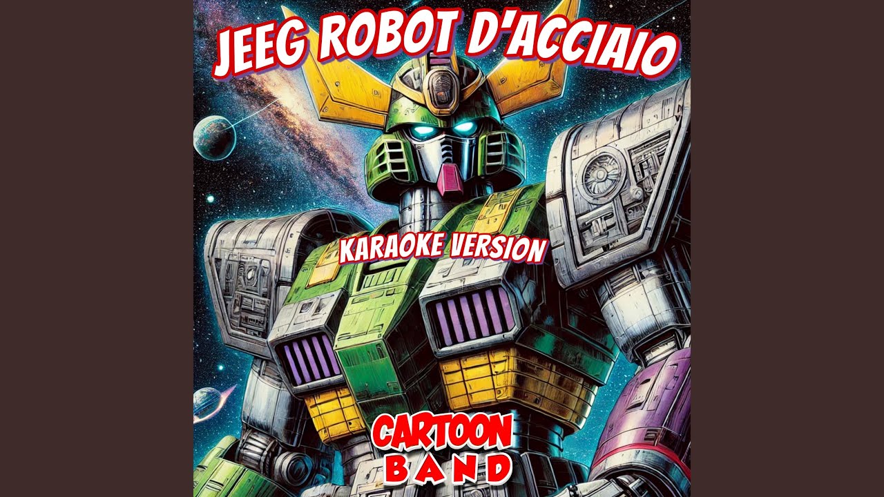Jeeg Robot D'acciaio (Karaoke Version)