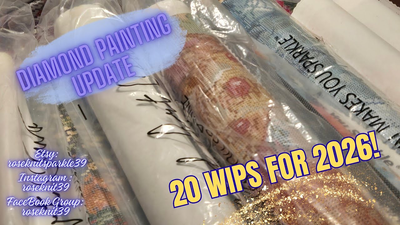 Ep  541: Diamond Painting Update! - 20 WIPs for 2026! #diamondpainting #craft  #dac #diy #wip