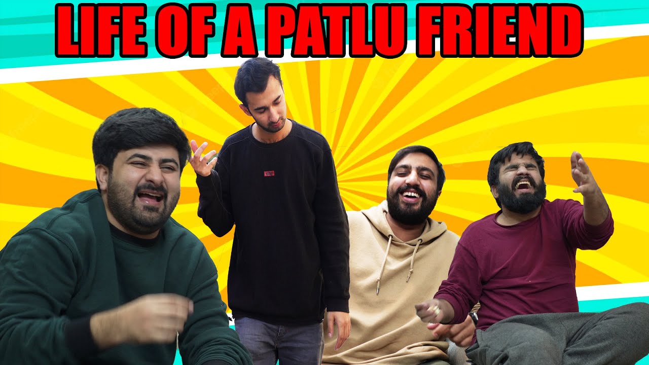 Life of a Patlu Friend | DablewTee | Comedy
