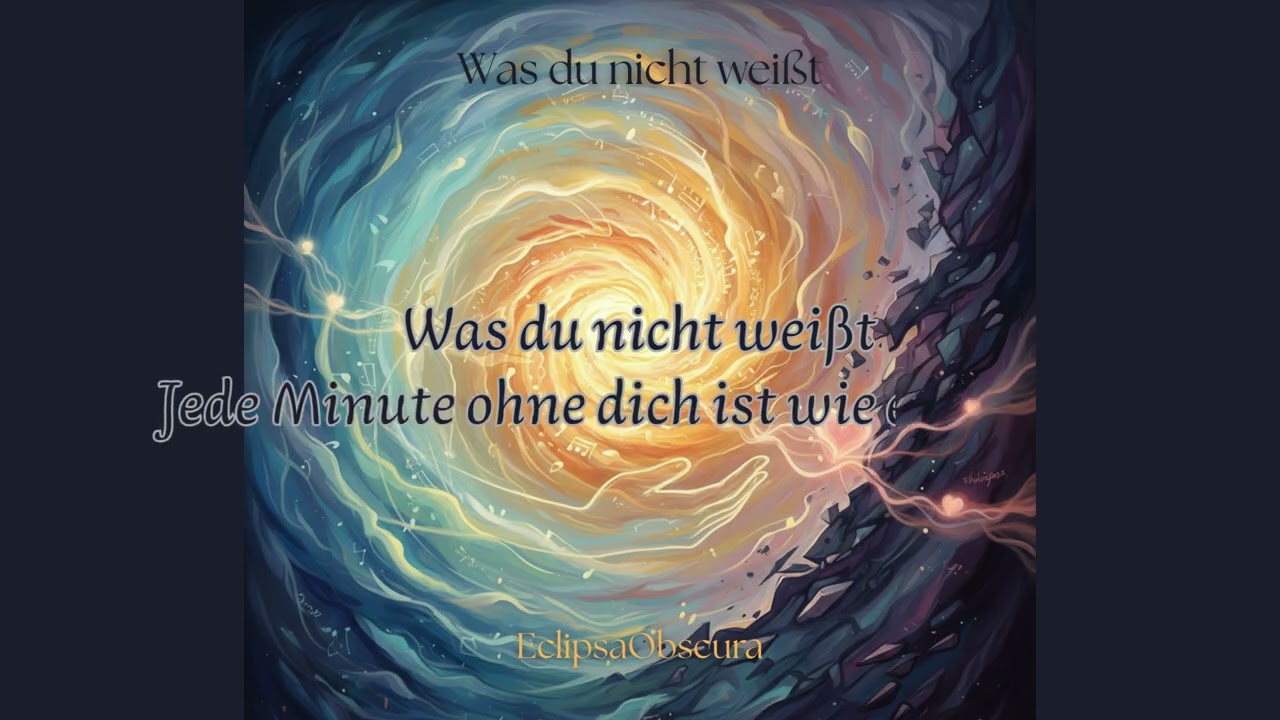 Was du nicht weißt - EclipsaObscura