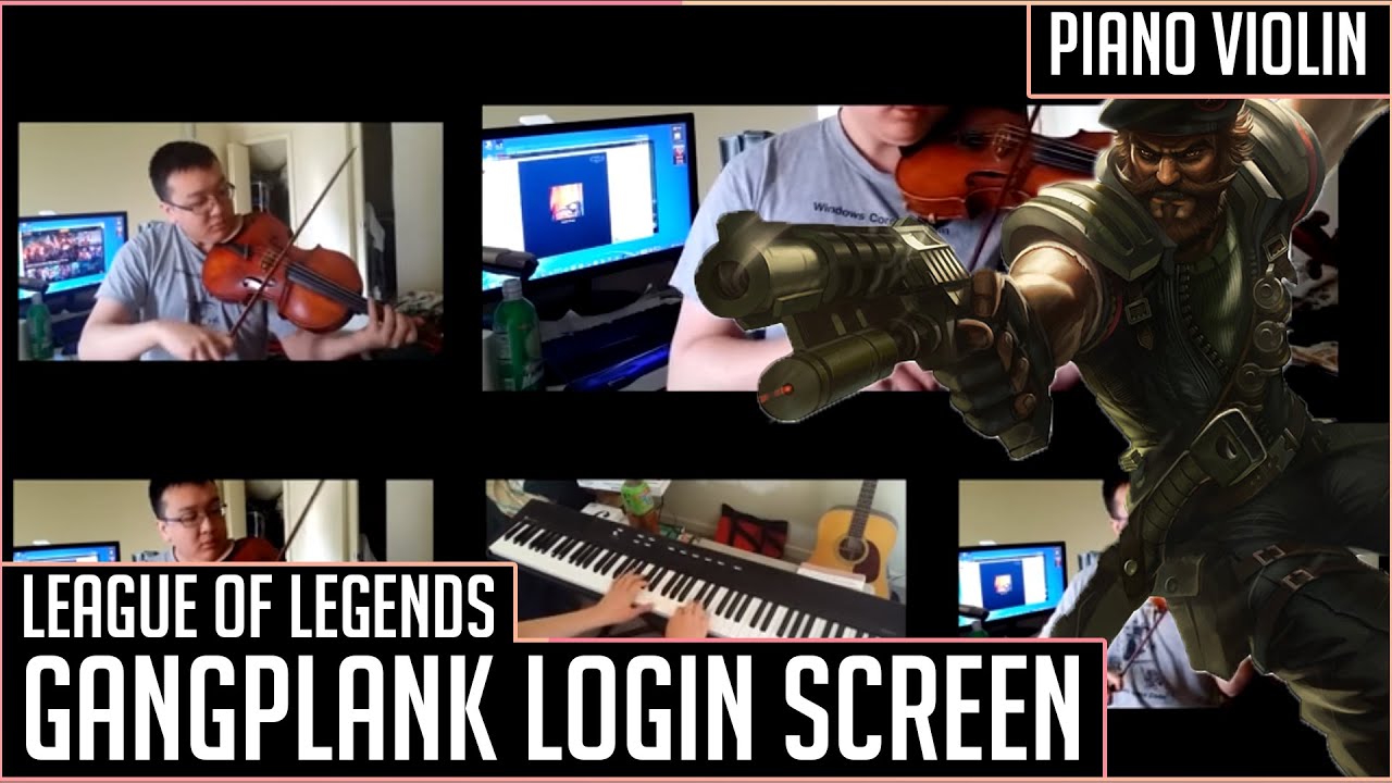 League Of Legends - Gangplank Login screen [Cover]