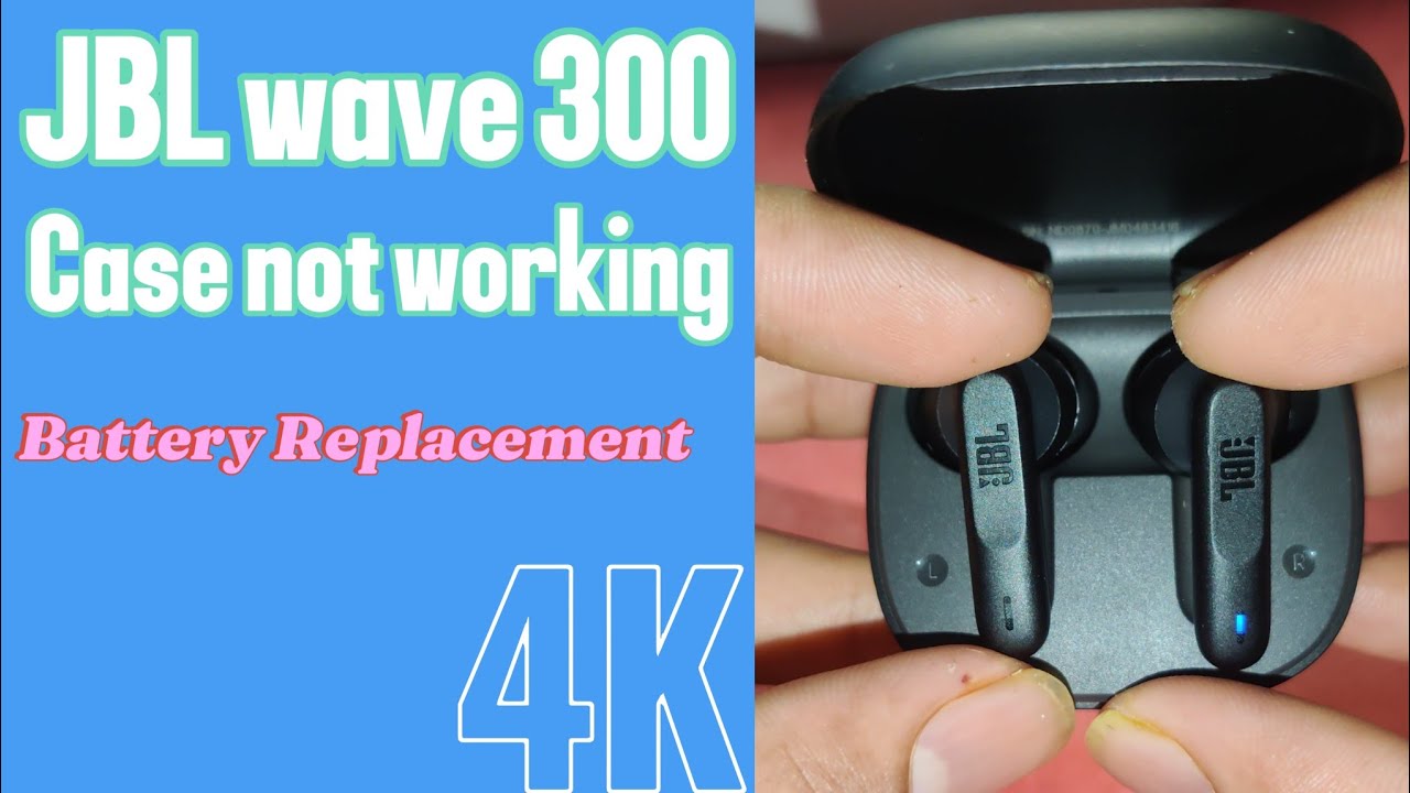 JBL wave 300 case battery replacement /JBL Wave 300 case not working sloution