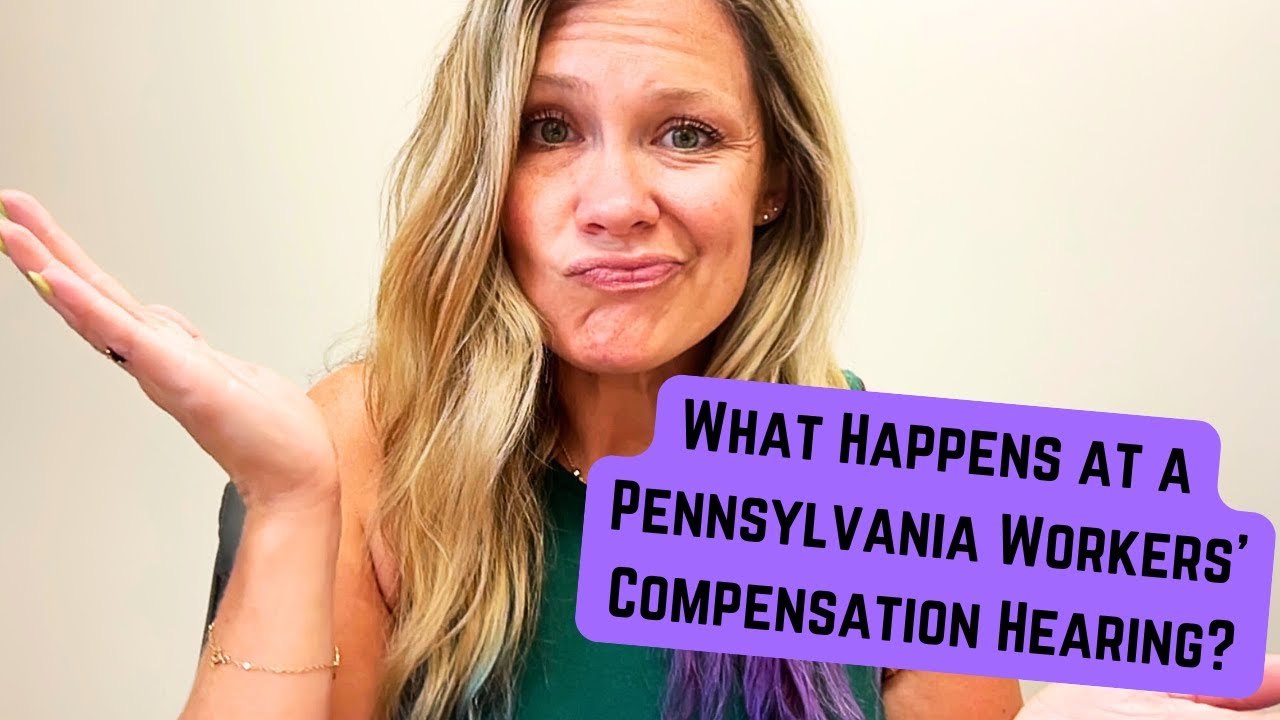 What Happens at a Pennsylvania Workers' Compensation Hearing?