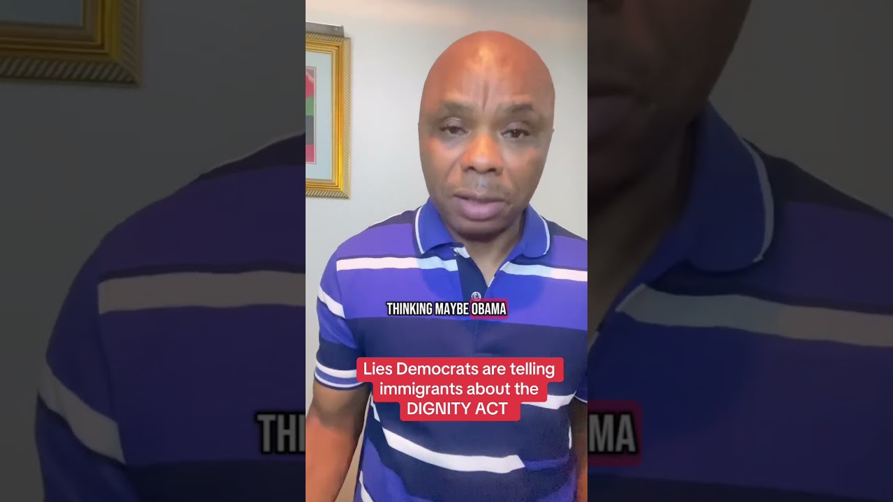 Lies Democrats are telling immigrants about the DIGNITY ACT