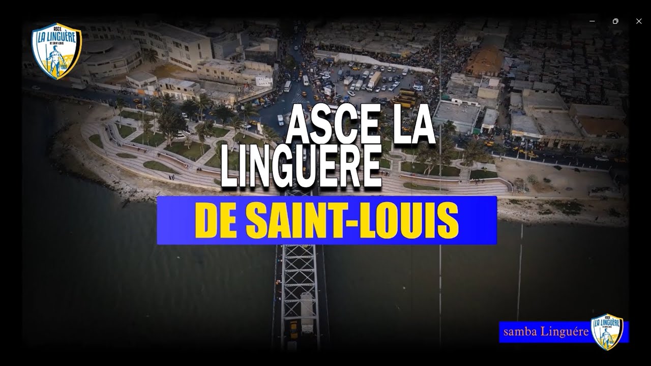 Tous derrière l'ASCE La Linguère de Saint-Louis