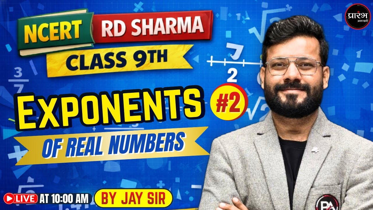 NCERT + RD SHARMA | Class 9th exponents of real numbers | Maths Full Class | Jay Sir | #2