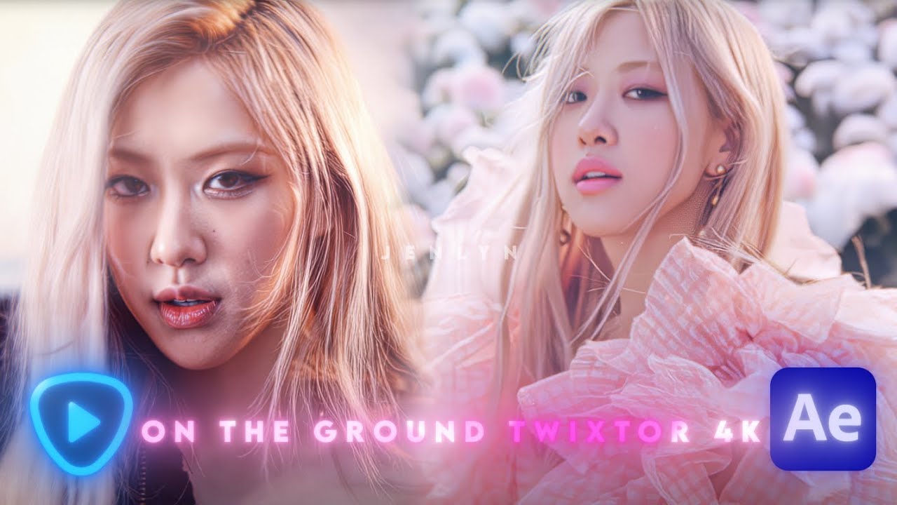 on the ground twixtor 4k made with ae and topaz #twixtor #4k #ontheground #blackpink #rosé