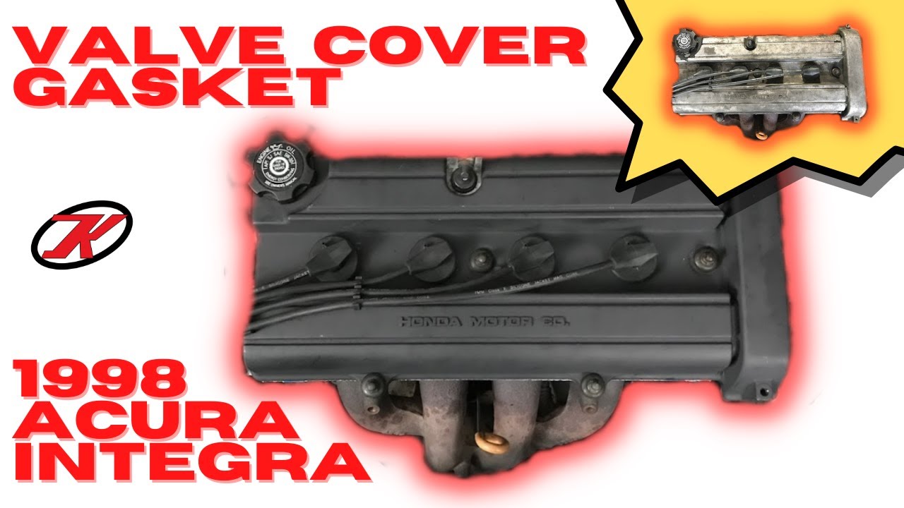 How to replace the valve cover and cam seal on a 1998 Acura Integra with new Honda bond and paint