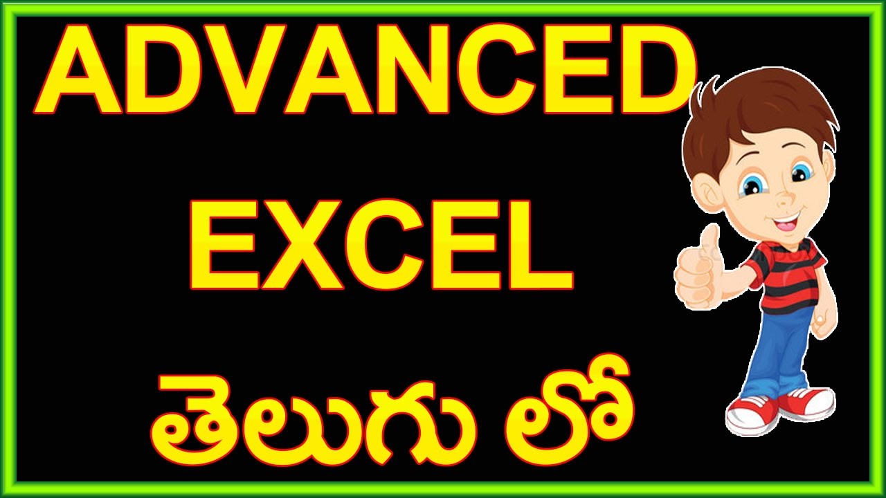 Advanced Excel In Telugu Part 1
