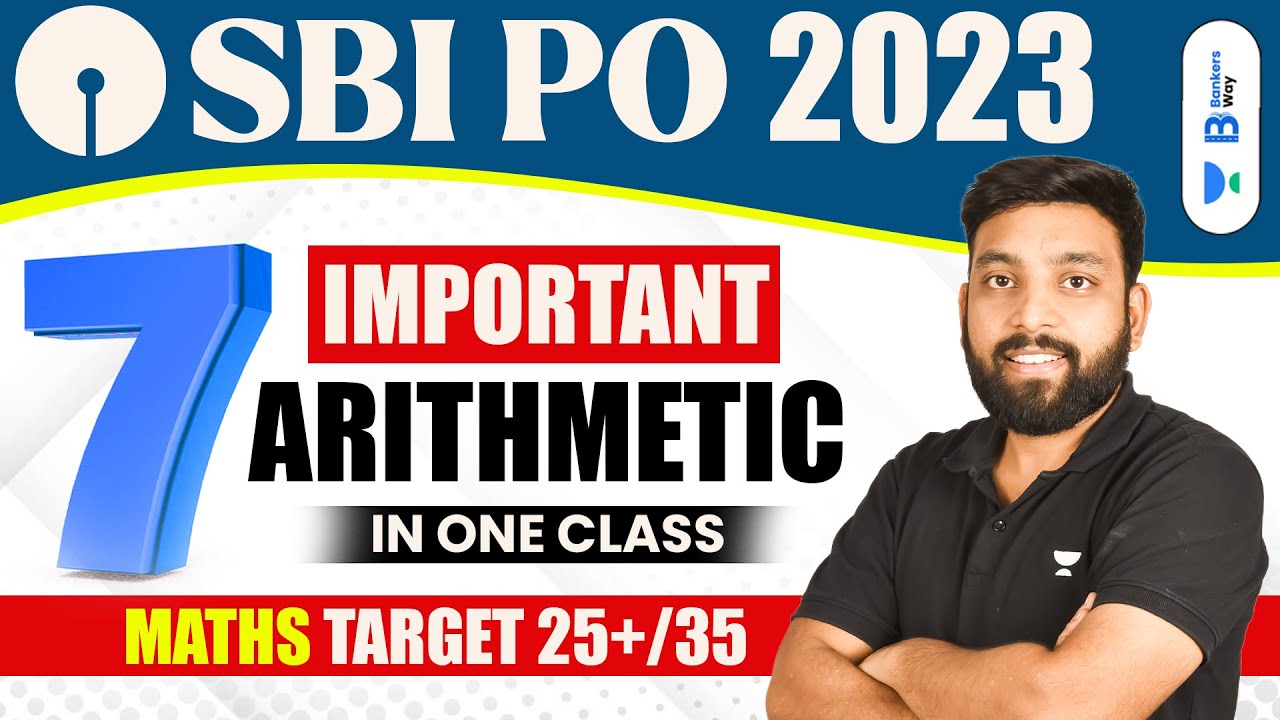 SBI PO Pre 2023 | SBI PO 7 Important Arithmetic in one class | SBI PO Pre Quant Practice by Arun sir